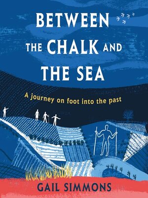 cover image of Between the Chalk and the Sea